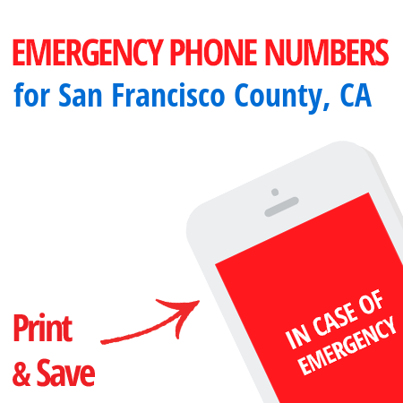 Important emergency numbers in San Francisco County, CA
