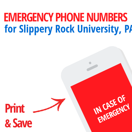 Important emergency numbers in Slippery Rock University, PA