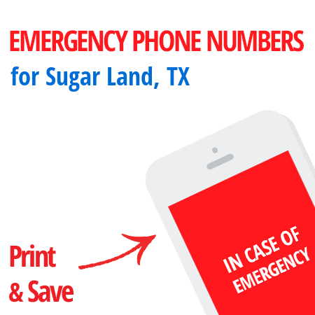 Important emergency numbers in Sugar Land, TX
