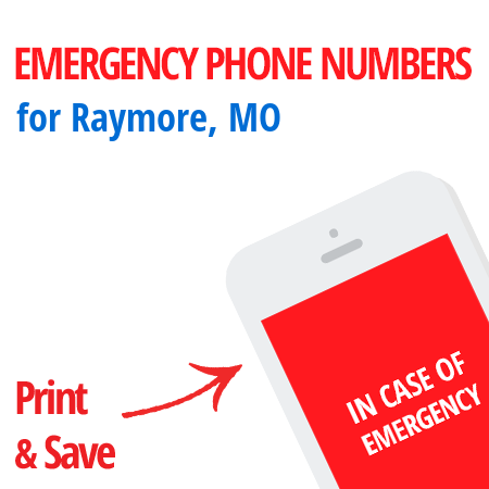 Important emergency numbers in Raymore, MO